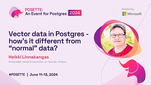 video thumbnail for Vector data in Postgres - how's it different from &ldquo;normal&rdquo; data?